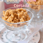 Dulce De Leche Cortada