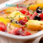 Frutas Gratinadas